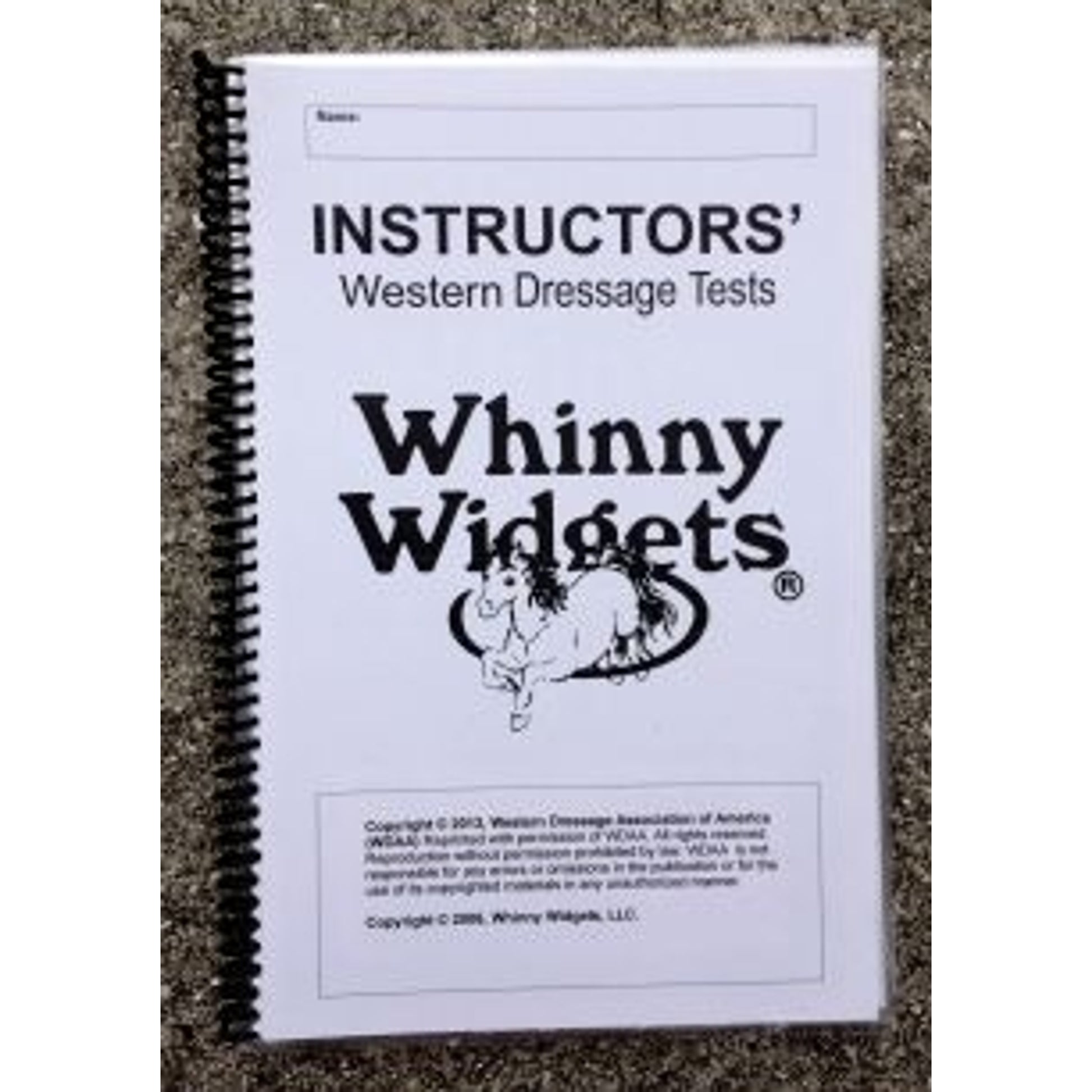 Whinny Widgets 2015 Western Dressage Test Book - Instructors