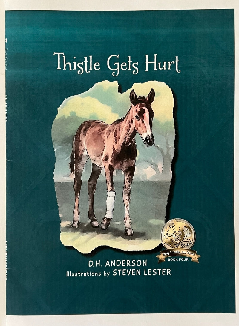 Lady Thistle Thistle Gets Hurt - Book 4