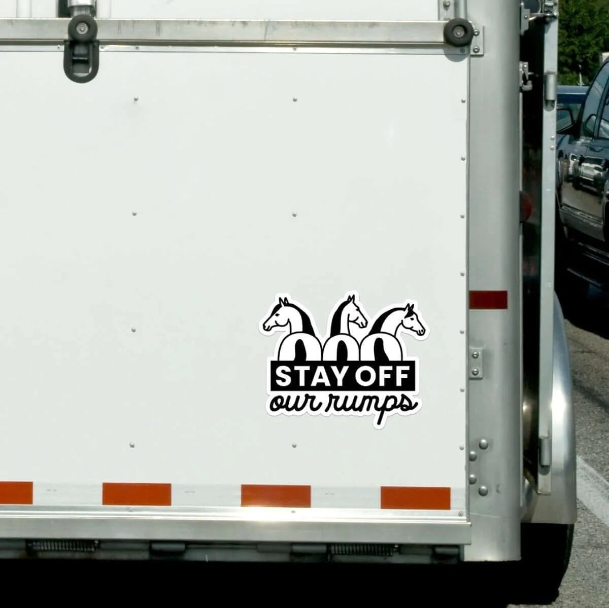 Dapplebay Stay Off Our Rumps! Horse Trailer Decal