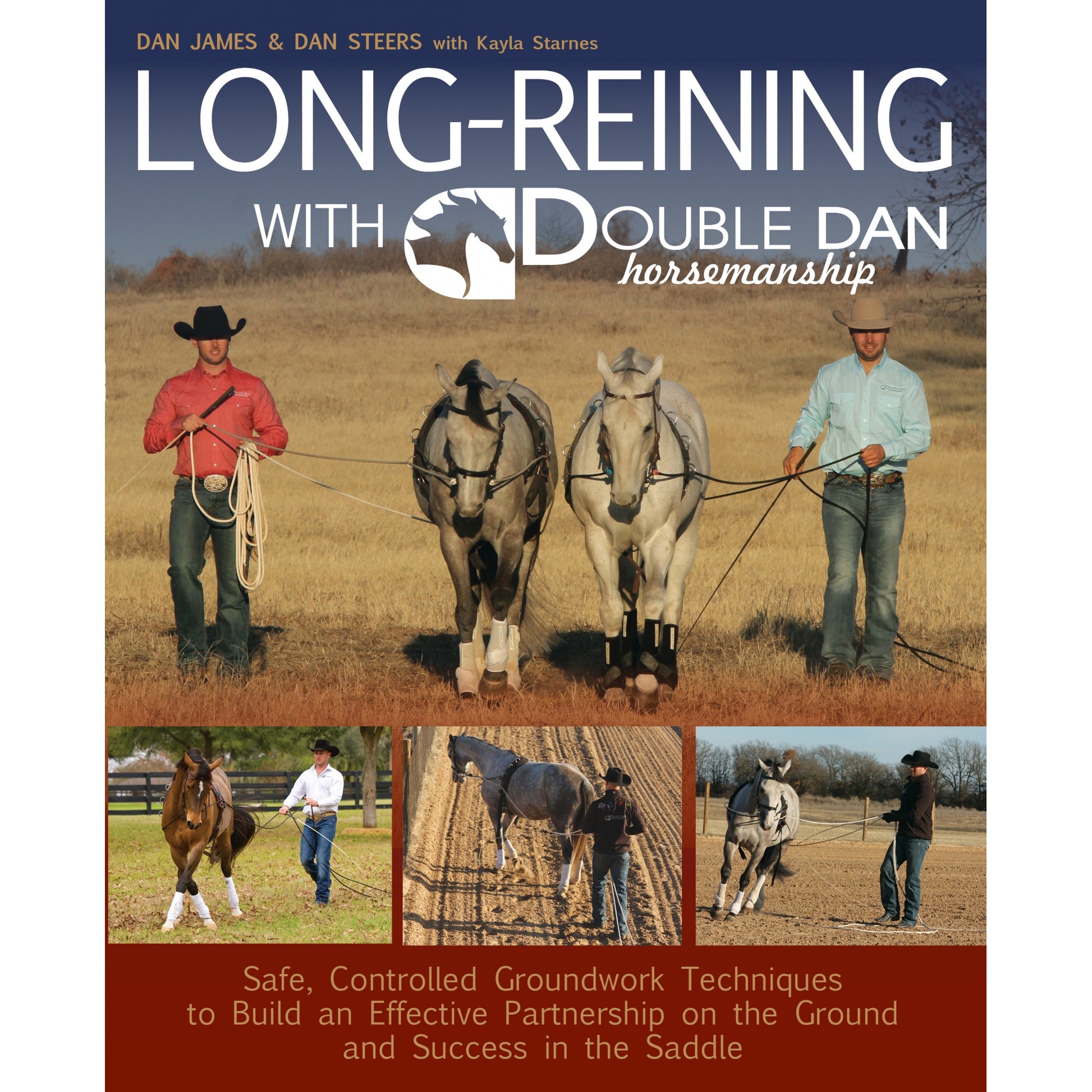 Long-Reining with Double Dan Horsemanship