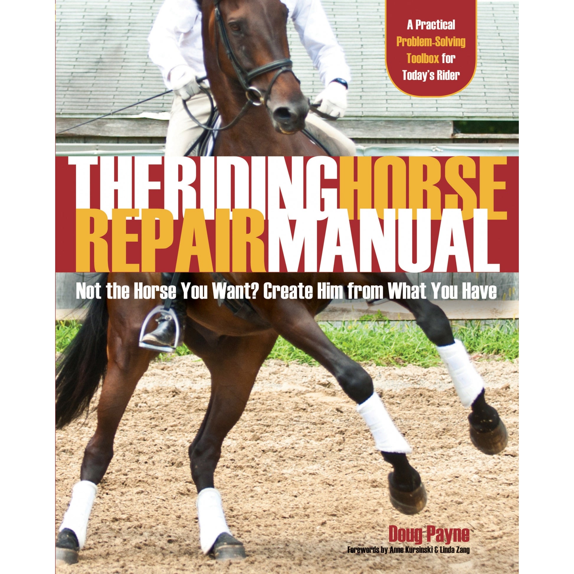 The Riding Horse Repair Manual