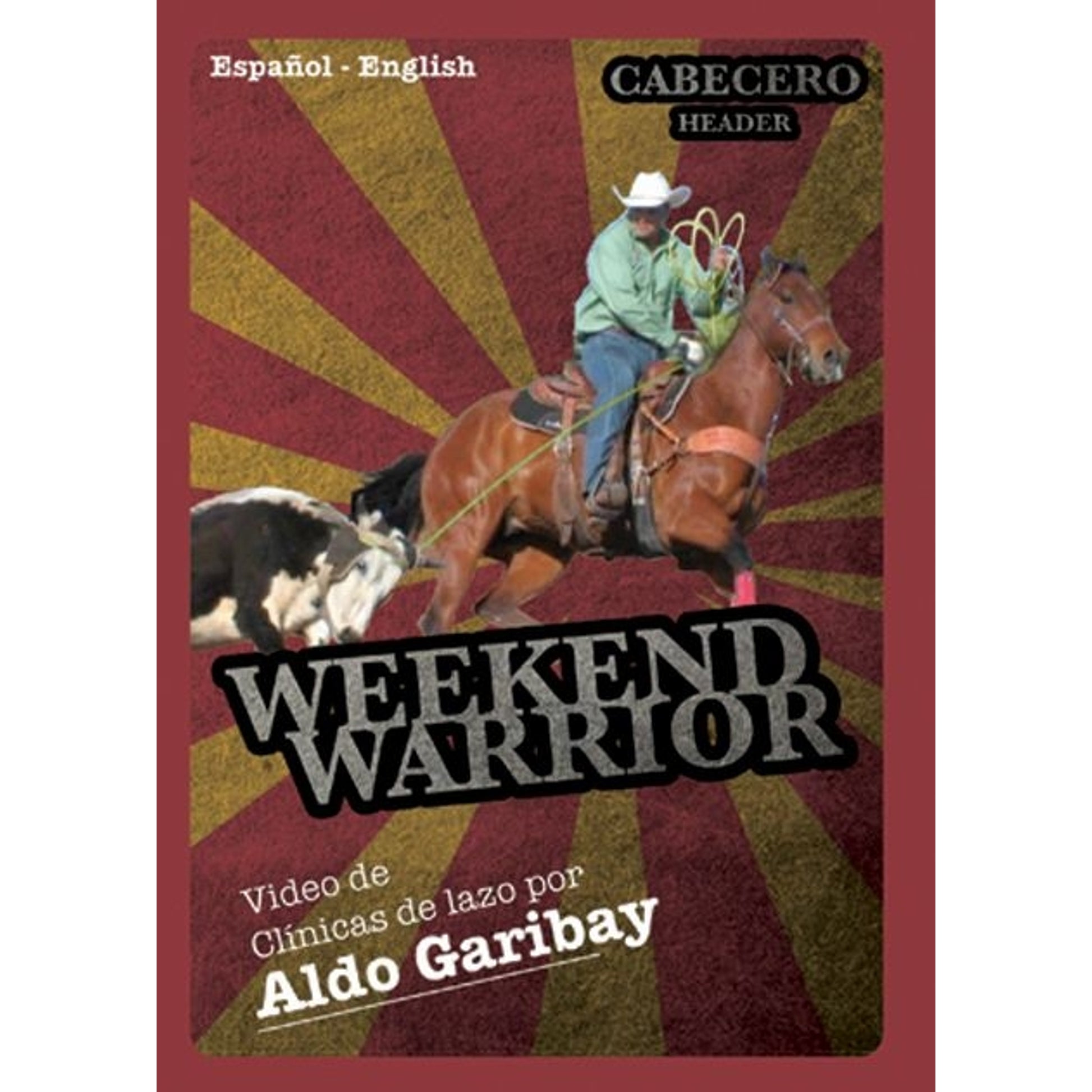 Aldo Garibay Weekend Warrior Heading DVD