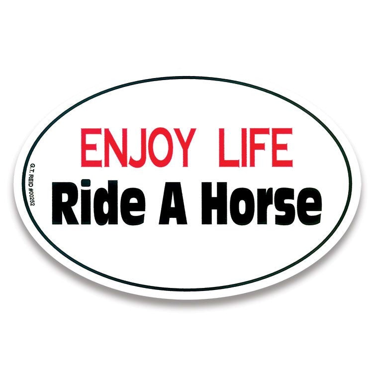 Enjoy Life Ride A Horse Auto Decal
