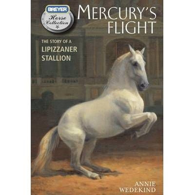 Breyer Book Mercurys Flight Hardcover