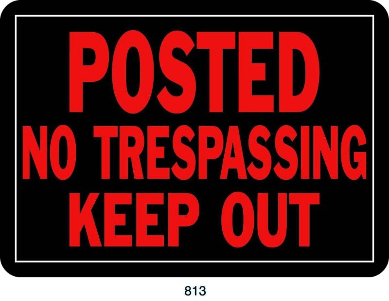 No Trespassing Property Sign 10 X 14In Blk/Orange