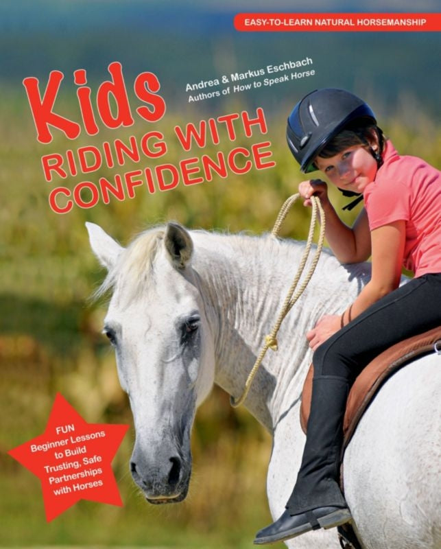 Kids Riding with Confidence 32 Pages