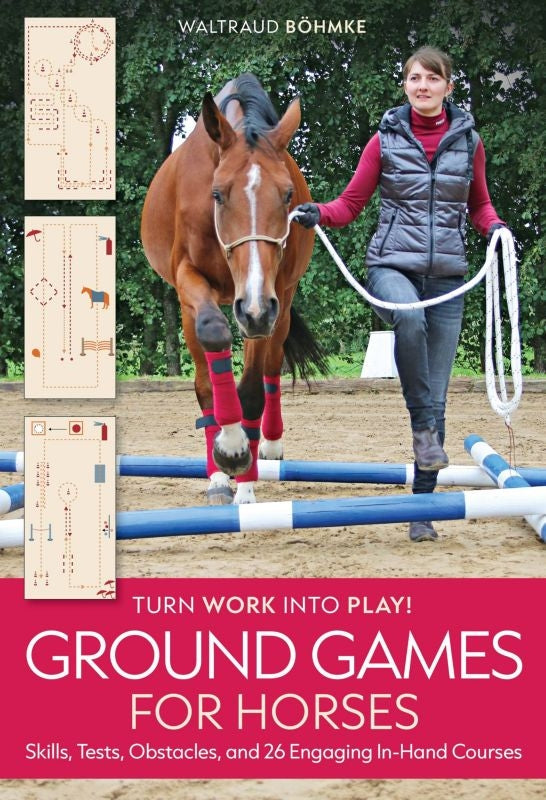 Ground Games for Horses 96 Pages
