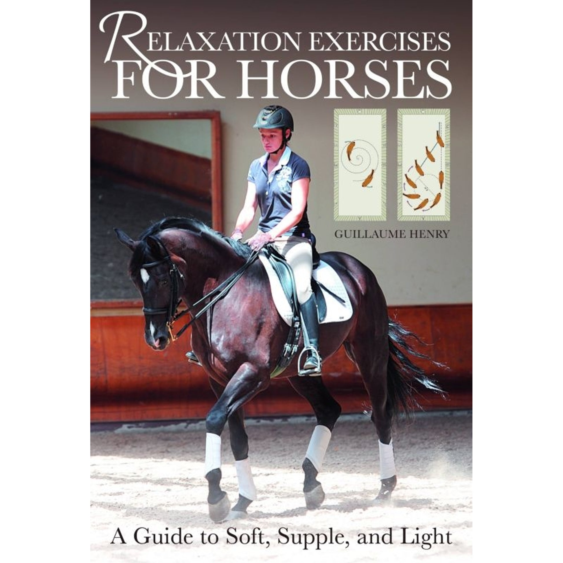 Relaxation Exercises for Horses 96 Pages