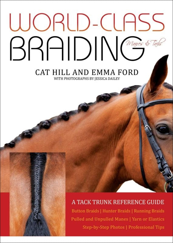 World Class Braiding Manes Tails 48 Pages