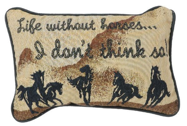 Life Without Horses Throw Pillow 12 x 8 Bk/Wh