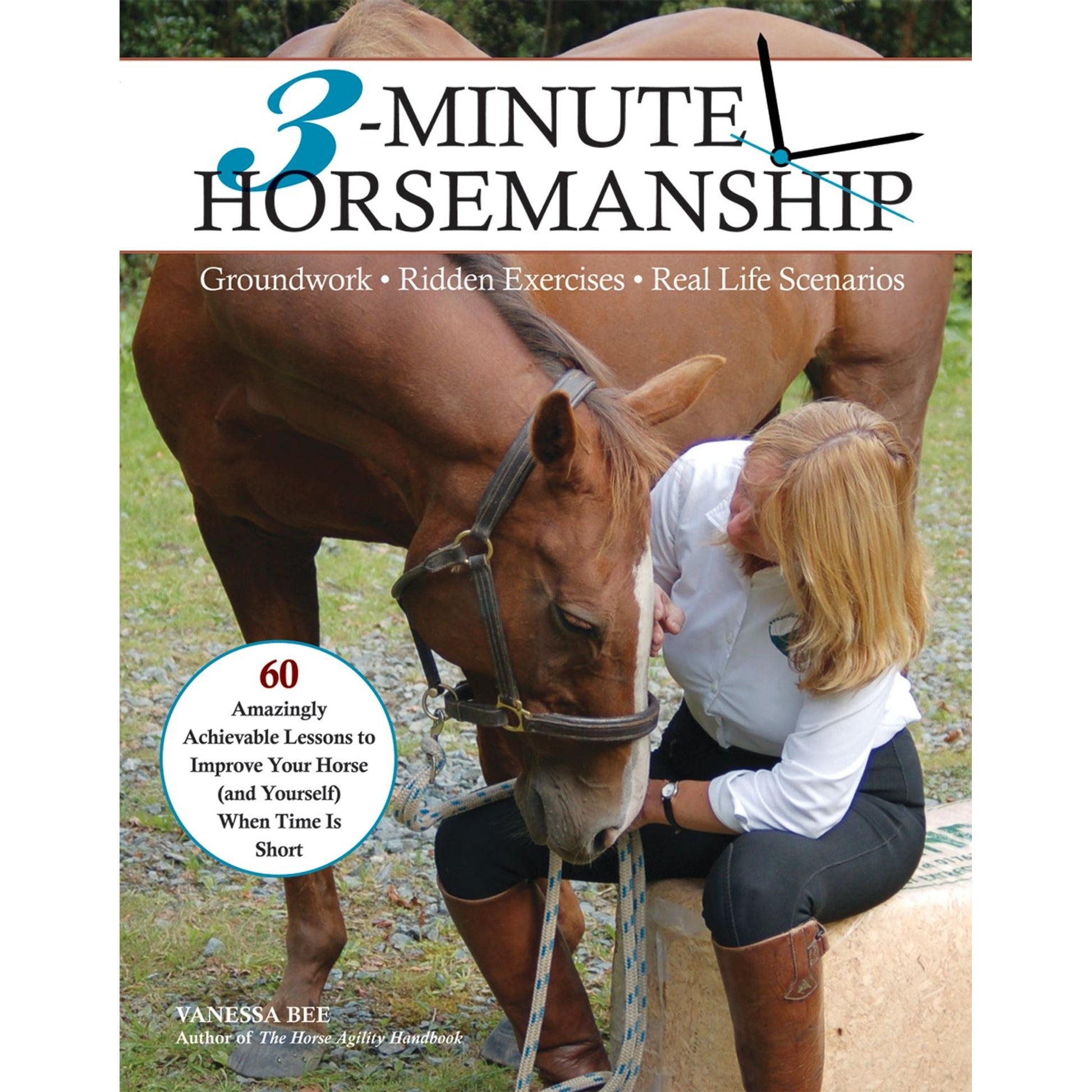 3-Minute Horsemanship by Vanessa Bee