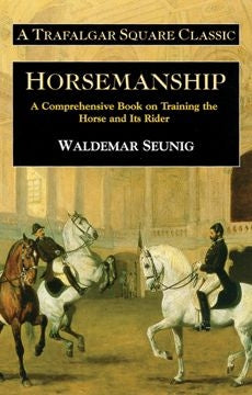 Horsemanship by Waldemar Seunig
