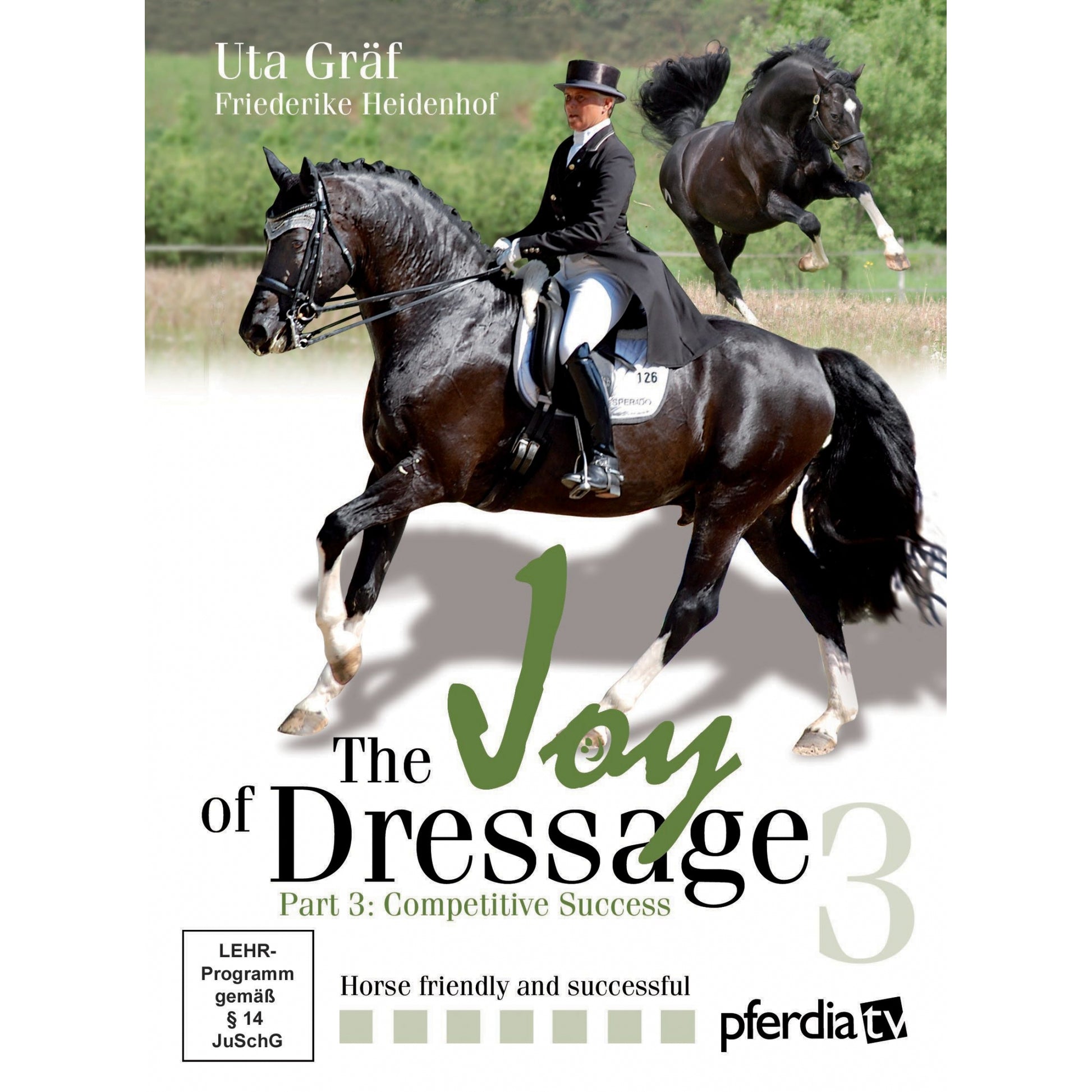 The Joy Of Dressage Disc 3 with Uta Graf