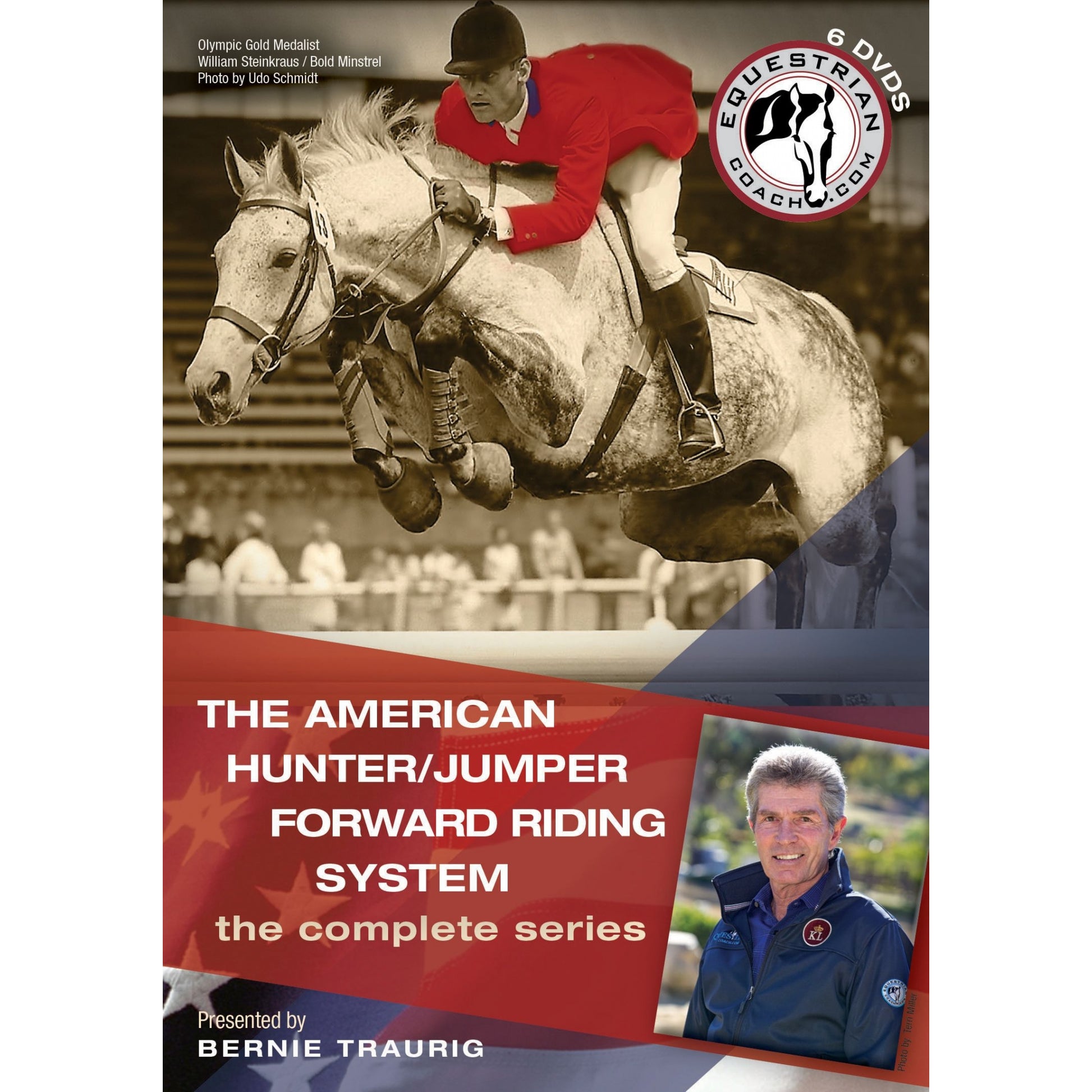 The American Hunter/Jumper Forward Riding System DVD Set-Bernie Traurig