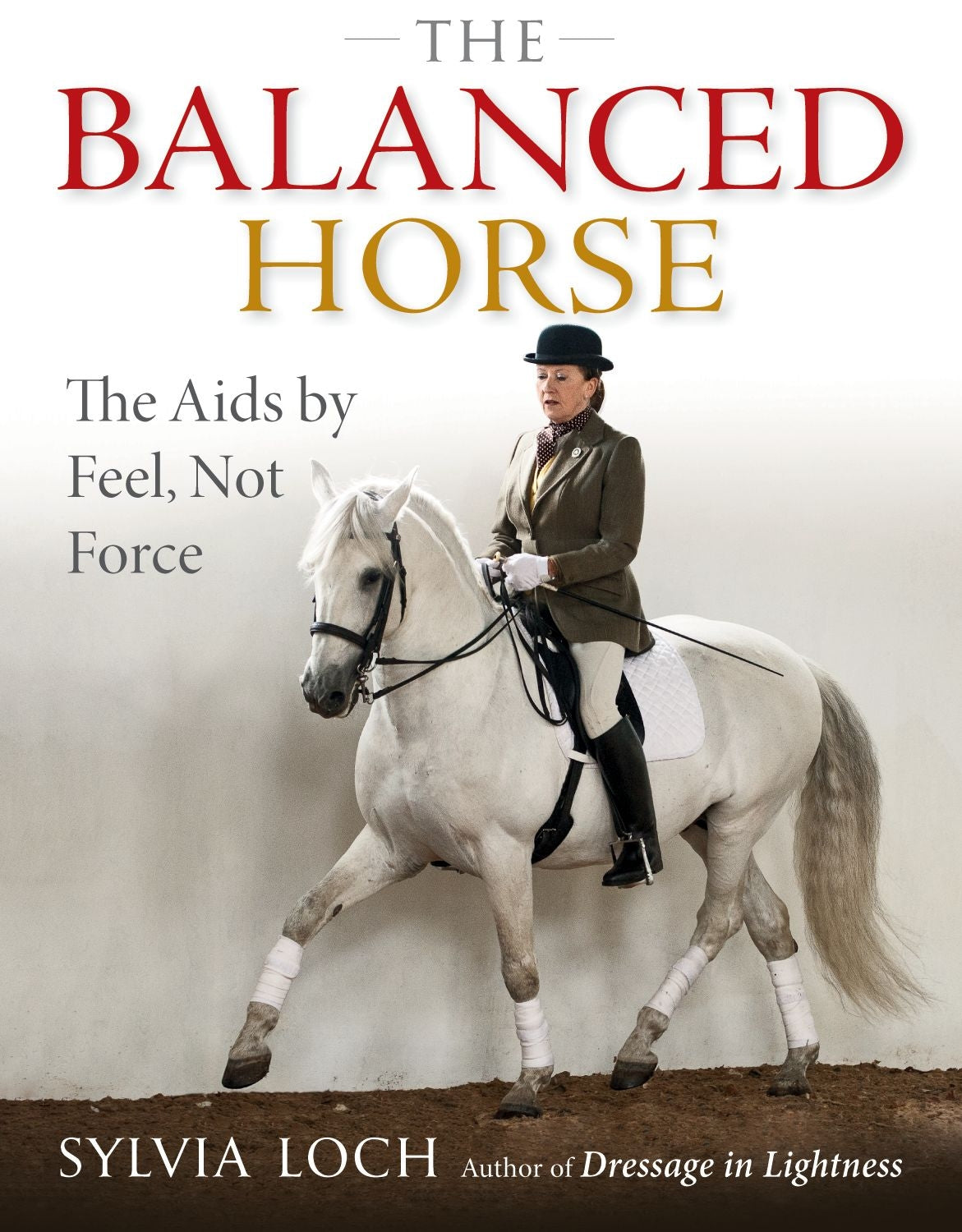 The Balanced Horse by Sylvia Loch