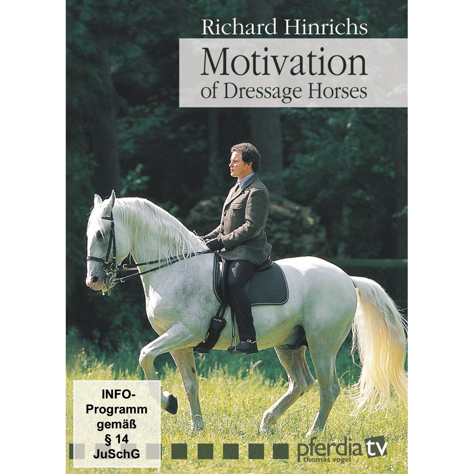 Motivation of Dressage Horses DVD - Richard Hinrichs
