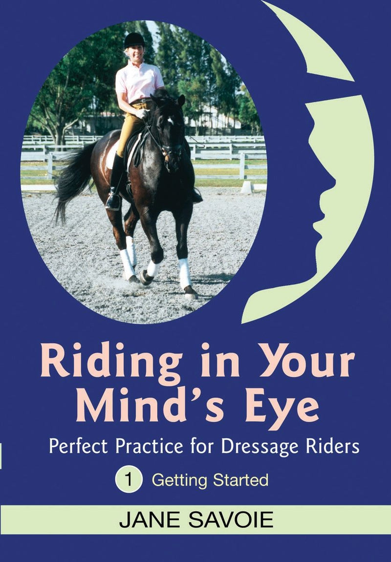 Riding in Your Mnds Eye - DVD 1- Jane Savoie